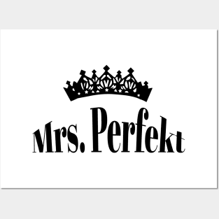 Mrs. Perfekt Posters and Art